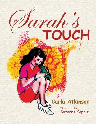 Sarah's Touch by Atkinson, Carla