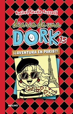 ¿¡Aventura En París!? / Tales from a Not-So-Posh Paris Adventure by Russell, Rachel Ren&#233;e