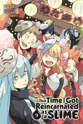 That Time I Got Reincarnated as a Slime, Vol. 9 (Light Novel) by Fuse