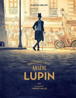 Arsene Lupin, Gentleman Thief by LeBlanc, Maurice
