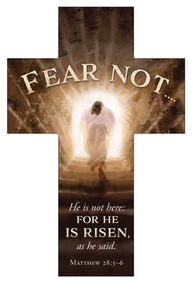 Fear Not - Easter Cross Bookmark - Matt 28:5-6 by Warner Press