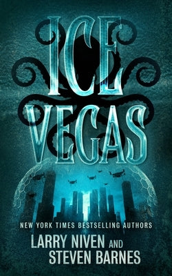 Ice Vegas by Niven, Larry