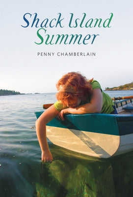 Shack Island Summer by Chamberlain, Penny