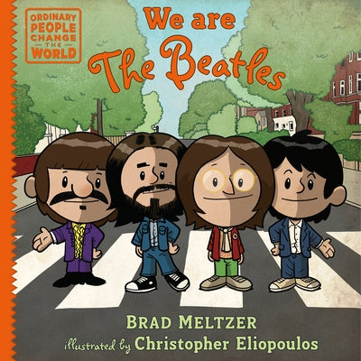 We Are the Beatles by Meltzer, Brad