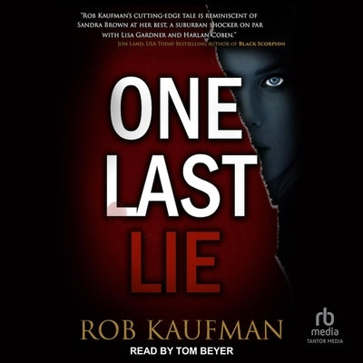 One Last Lie by Kaufman, Rob