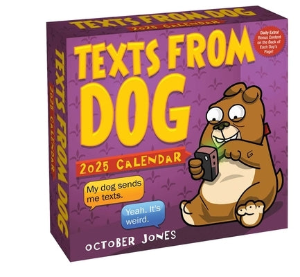 Texts from Dog 2025 Day-To-Day Calendar by Jones, October