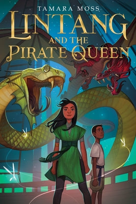 Lintang and the Pirate Queen by Moss, Tamara