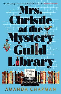 Mrs. Christie at the Mystery Guild Library by Chapman, Amanda