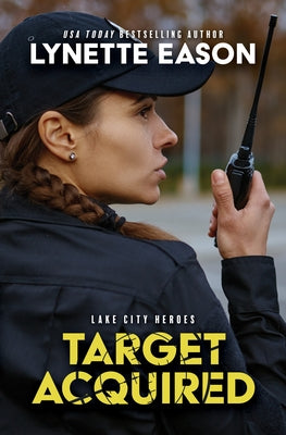 Target Acquired by Eason, Lynette