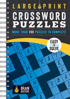 Large Print Crossword Puzzles Blue: More Than 200 Puzzles to Complete by Parragon Books
