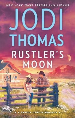 Rustler's Moon: A Small Town Cowboy Romance by Thomas, Jodi