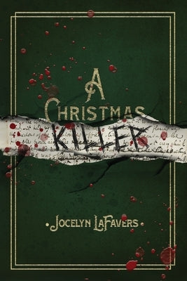 A Christmas Killer by Lafavers, Jocelyn