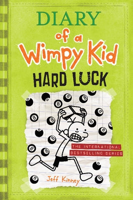 Diary of a Wimpy Kid # 8: Hard Luck by Kinney, Jeff