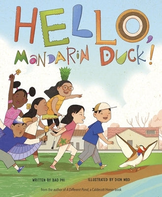Hello, Mandarin Duck! by Phi, Bao