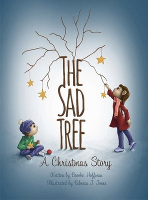 The Sad Tree by Hoffman, Brooke