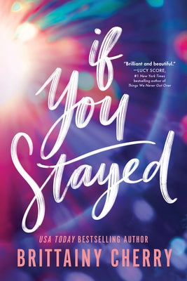 If You Stayed (Standard Edition) by Cherry, Brittainy