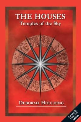 The Houses - Temples of the Sky by Houlding, Deborah