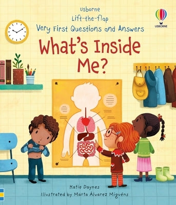 Very First Questions and Answers What's Inside Me? by Daynes, Katie