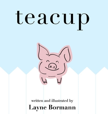 Teacup by Bormann, Layne
