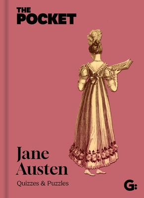 The Pocket Jane Austen: Quizzes and Puzzles by Gemini