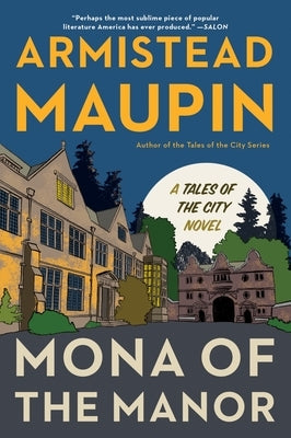 Mona of the Manor by Maupin, Armistead