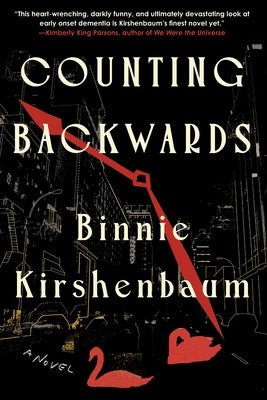 Counting Backwards by Kirshenbaum, Binnie
