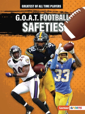 G.O.A.T. Football Safeties by Stewart, Audrey