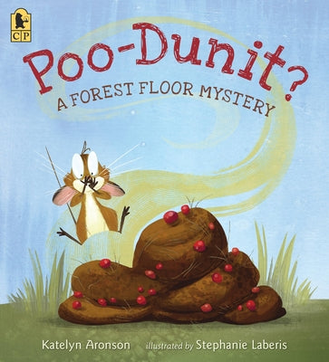 Poo-Dunit?: A Forest Floor Mystery by Aronson, Katelyn