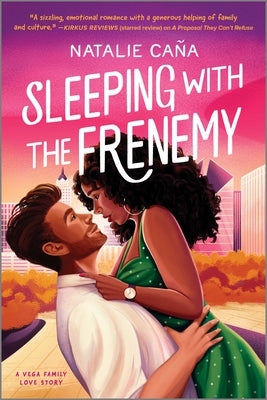 Sleeping with the Frenemy by Ca&#241;a, Natalie