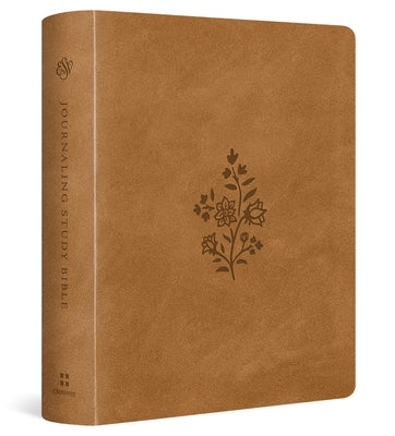 ESV Journaling Study Bible (Trutone Over Board, Nubuck Caramel) by Alexander, T. Desmond