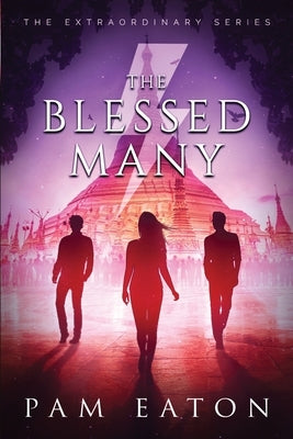 The Blessed Many by Eaton, Pam