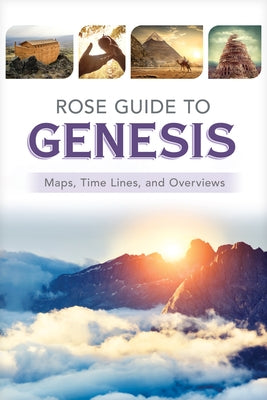 Rose Guide to Genesis by Rose Publishing