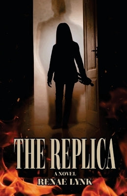The Replica by Lynk, Renae