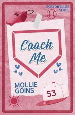 Coach Me by Goins, Mollie