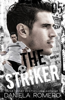 The Striker by Romero, Daniela