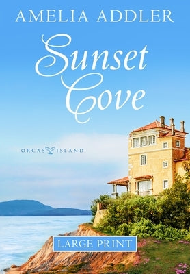 Sunset Cove by Addler, Amelia