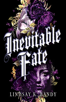 Inevitable Fate by Bandy, Lindsay K.