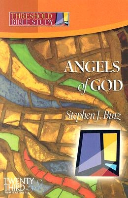 Angels of God by Binz, Stephen J.