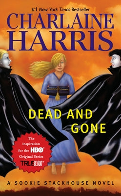 Dead and Gone by Harris, Charlaine