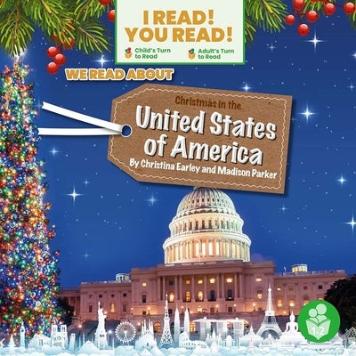 We Read about Christmas in the United States of America by Earley, Christina