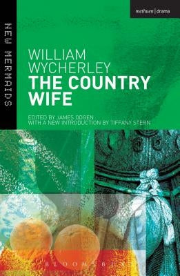 The Country Wife by Wycherley, William
