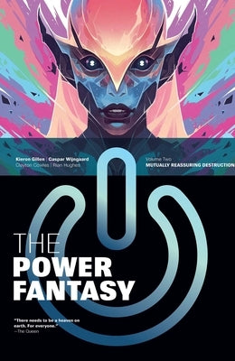 The Power Fantasy Volume 2: Mutually Reassuring Destruction by Gillen, Kieron
