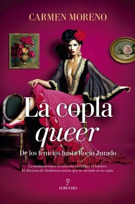 Copla Queer, La by Moreno Perez, Carmen