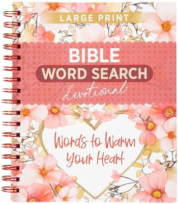 Words to Warm Your Heart: Bible Word Search Devotional by Broadstreet Publishing Group LLC