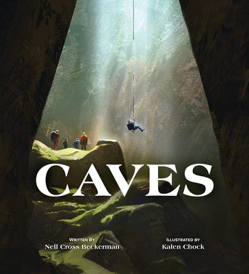 Caves by Beckerman, Nell Cross