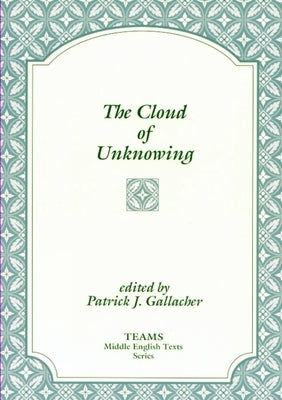 The Cloud of Unknowing by Gallacher, Patrick J.