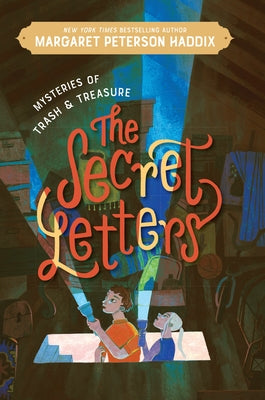 The Secret Letters by Haddix, Margaret Peterson