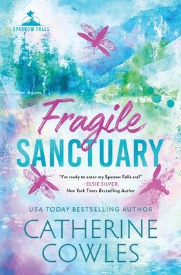 Fragile Sanctuary (Standard Edition) by Cowles, Catherine