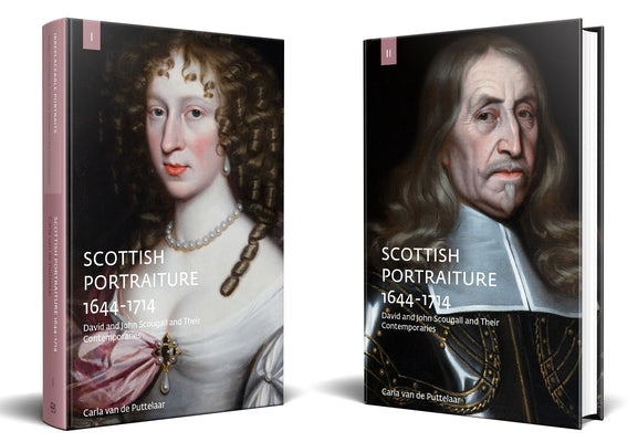 Scottish Portraiture 1644-1714 by Van de Puttelaar, Carla