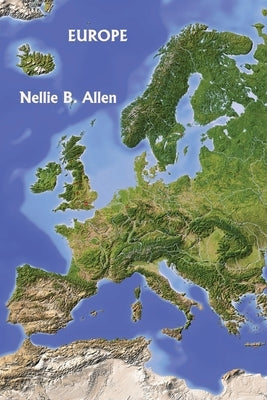 Europe (Yesterday's Classics) by Allen, Nellie B.